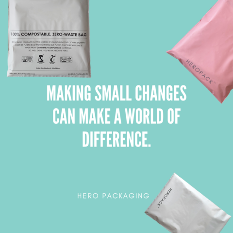 Three compostable mailer bags from Hero Packaging are displayed against a turquoise background. The bags are labeled “HEROPACK” and “100% COMPOSTABLE, ZERO-WASTE BAG.” Centered in bold white text is the message: “MAKING SMALL CHANGES CAN MAKE A WORLD OF DIFFERENCE.” The phrase “HERO PACKAGING” is written at the bottom. The image promotes sustainable and eco-friendly shipping practices.